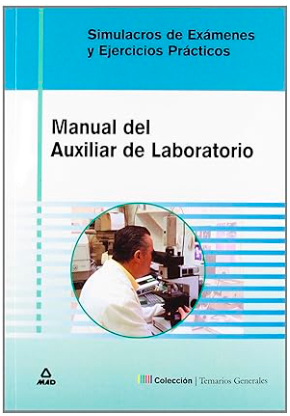 Oposiciones a Técnico de Laboratorio. Recopilación de exámenes en convocatorias públicas de empleo